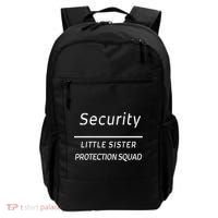 Security For My Little Sister Protection Squad Backpack thumb 0