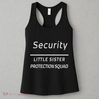 Security For My Little Sister Protection Squad Women's Tank Top thumb 3