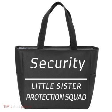 Security For My Little Sister Protection Squad Tote Bag