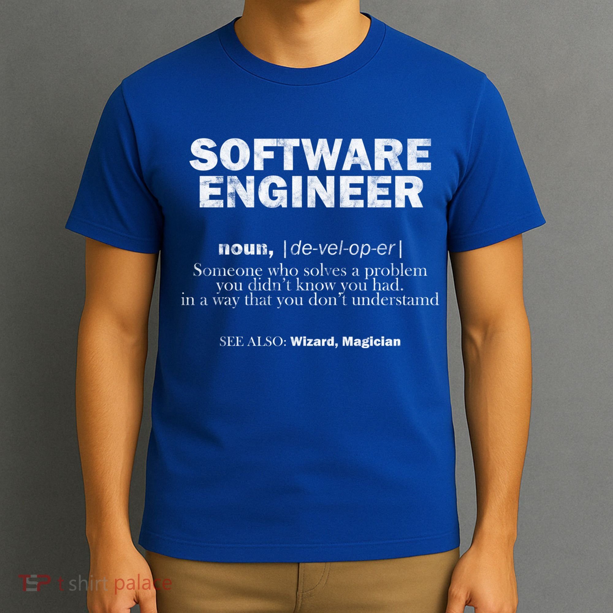 Software Engineer Definition Coder Cute Gift T-Shirt
