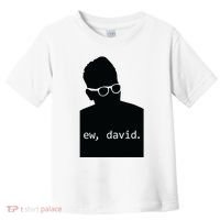 Silhouette Ew David Toddler T-Shirt thumb 0