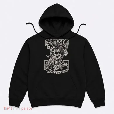 Skeleton Expensive Difficult And Talks Back Hoodie
