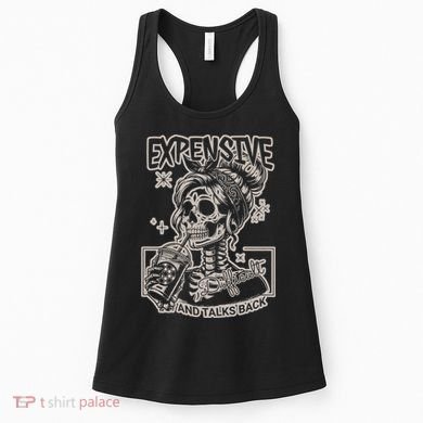 Skeleton Expensive Difficult And Talks Back Women's Tank Top