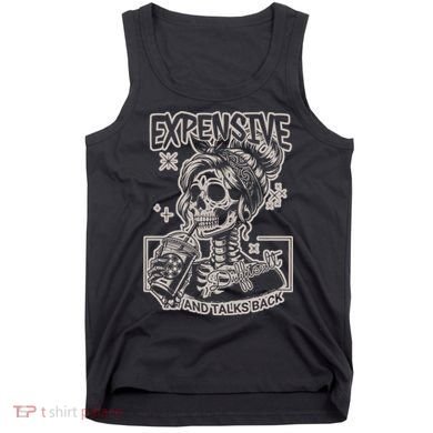 Skeleton Expensive Difficult And Talks Back Tank Top