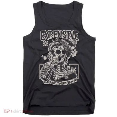 Skeleton Expensive Difficult And Talks Back Tank Top
