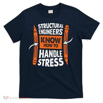 Structural Engineering Design For A Civil Engineer T-Shirt