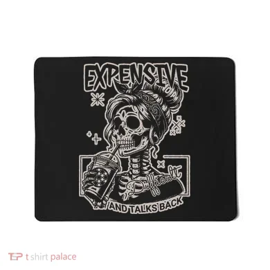 Skeleton Expensive Difficult And Talks Back Mousepad