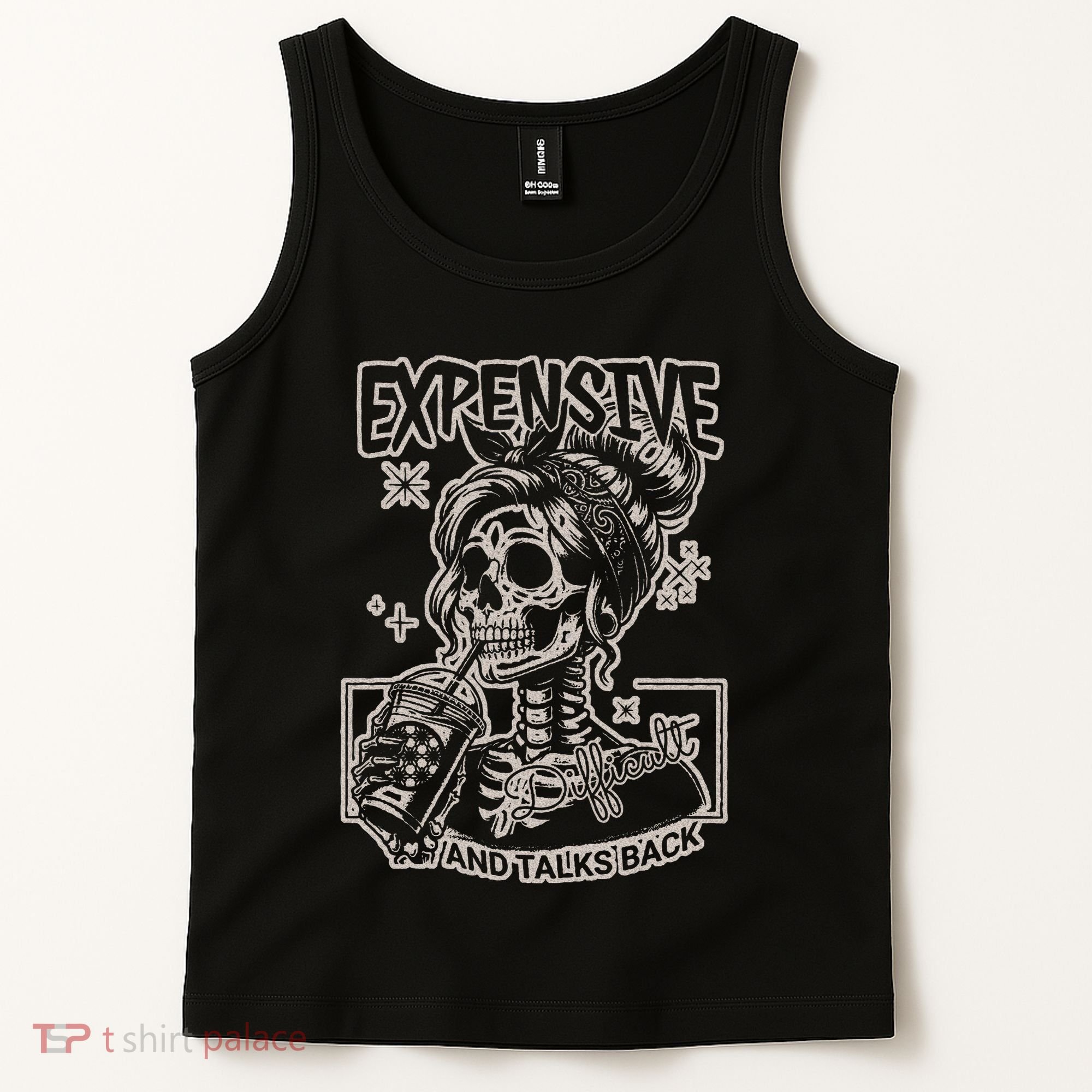 Skeleton Expensive Difficult And Talks Back Tank Top