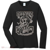 Skeleton Expensive Difficult And Talks Back Women's Long Sleeve Shirt thumb 0