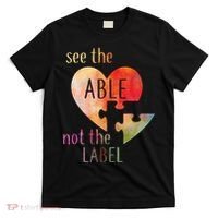 See The Able Not The Label Autism T-Shirt thumb 0