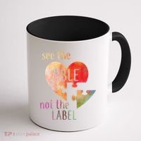 See The Able Not The Label Autism Coffee Mug thumb 1