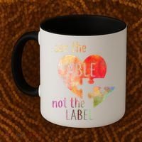 See The Able Not The Label Autism Coffee Mug thumb 2