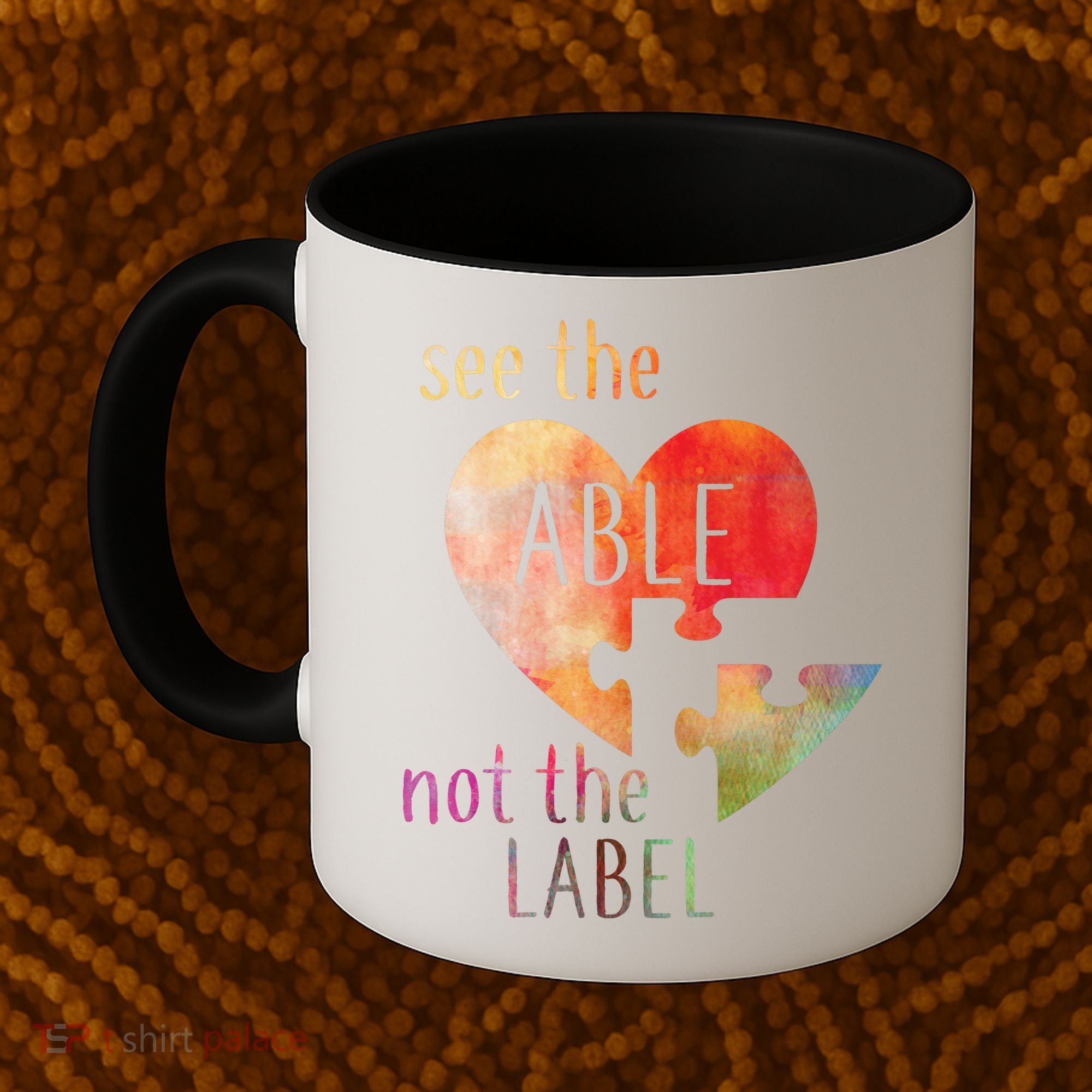 See The Able Not The Label Autism Coffee Mug