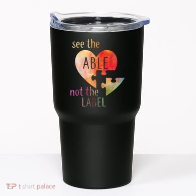 See The Able Not The Label Autism Tumbler