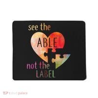 See The Able Not The Label Autism Mousepad thumb 0