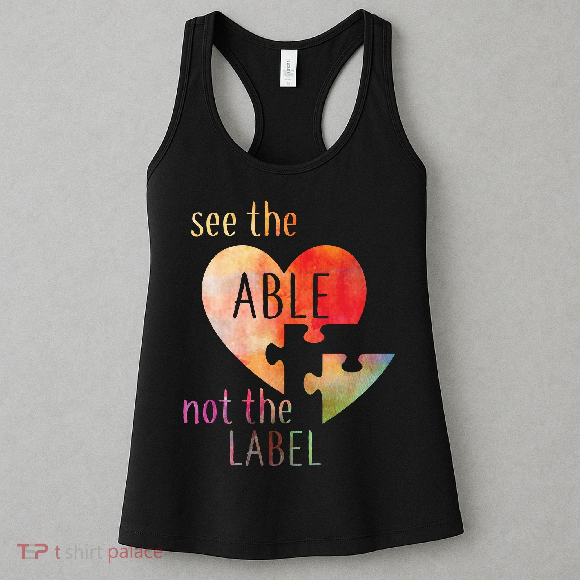See The Able Not The Label Autism Women's Tank Top
