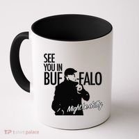 See You In Buffalo Might Be Chilly Coffee Mug thumb 0