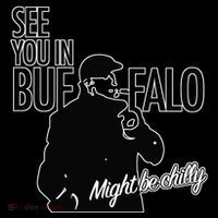 See You In Buffalo Might Be Chilly Ornament thumb 1