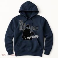 See You In Buffalo Might Be Chilly Hoodie thumb 0