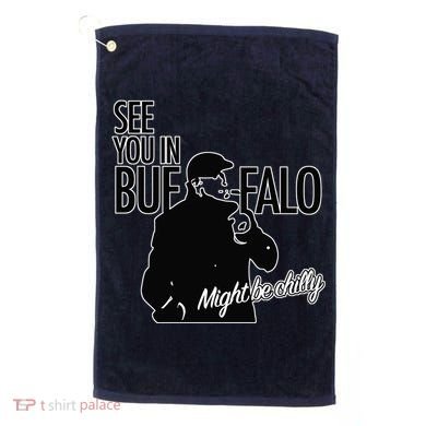 See You In Buffalo Might Be Chilly Golf Towel