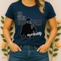 See You In Buffalo Might Be Chilly Women's T-Shirt thumb 2