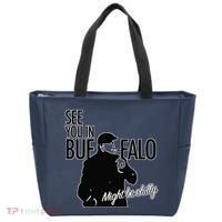 See You In Buffalo Might Be Chilly Tote Bag thumb 0