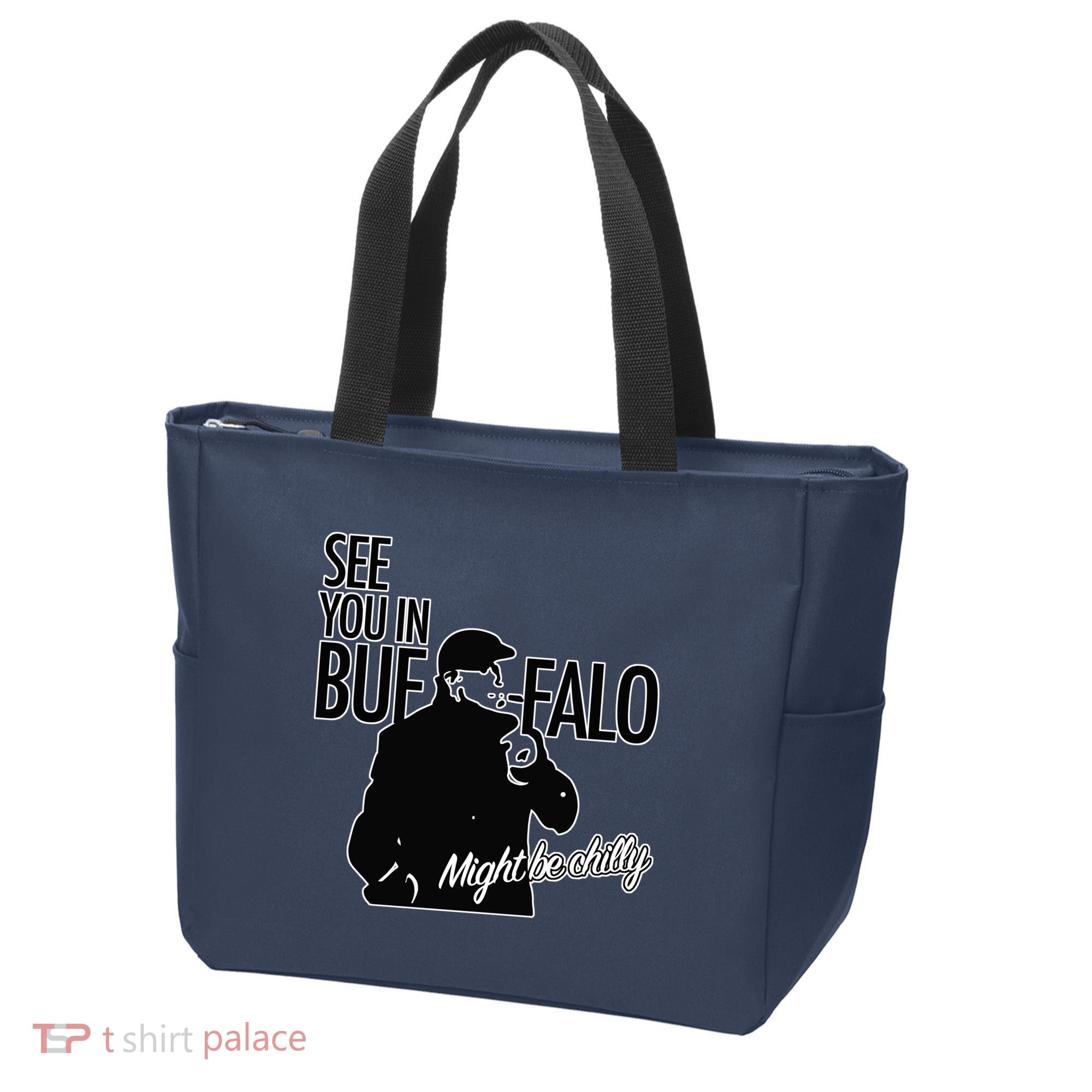 See You In Buffalo Might Be Chilly Tote Bag