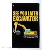 See You Later Excavator Golf Towel thumb 0