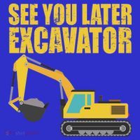 See You Later Excavator Kids Sweatshirt thumb 2