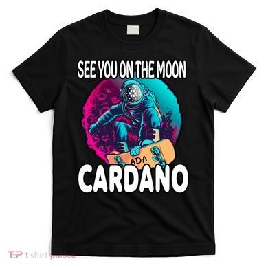 See You On the Moon Cardano T-Shirt