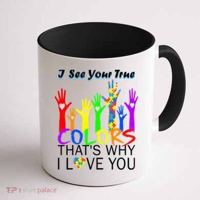 See Your True Colors Autism Puzzle Hands Coffee Mug back