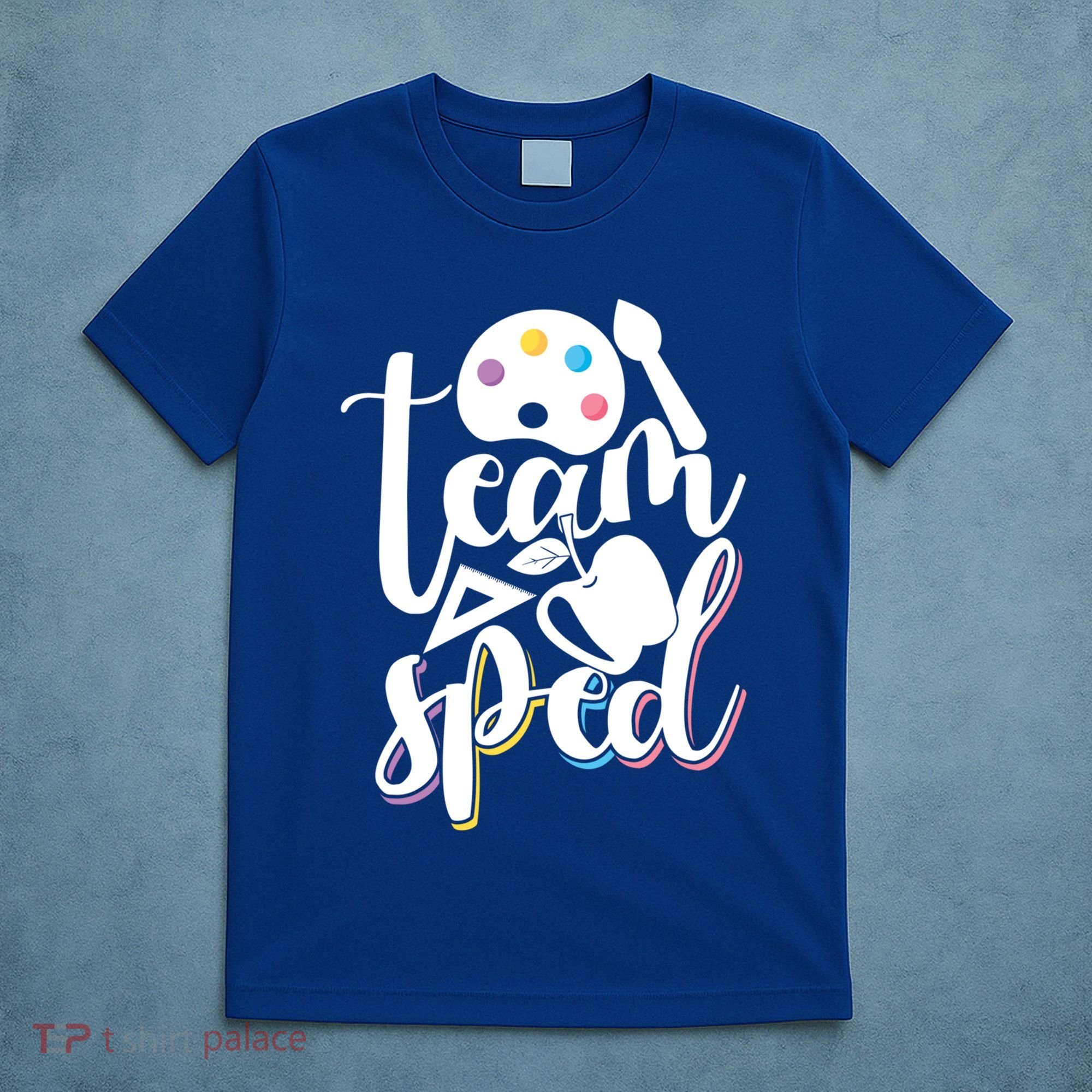 Special Education Educator Back To School Team Sped Teacher Gift T-Shirt