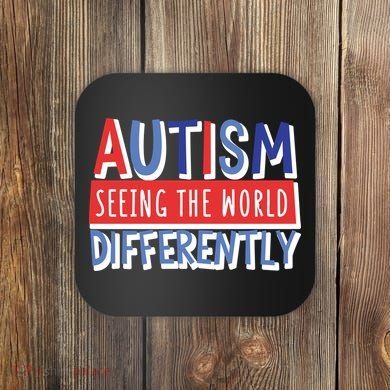 Seeing The World Differently Autism Awareness Coaster