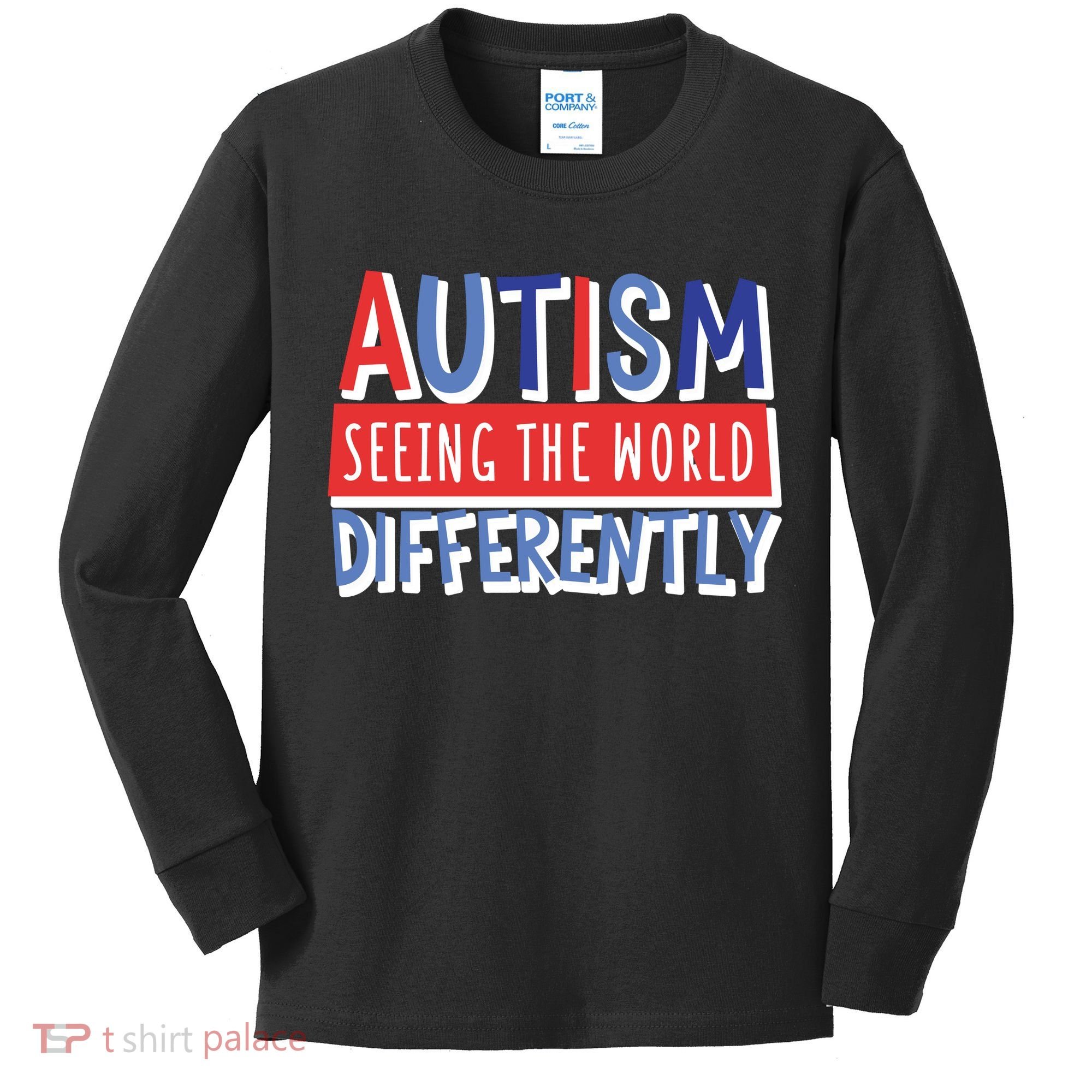 Seeing The World Differently Autism Awareness Kids Long Sleeve Shirt