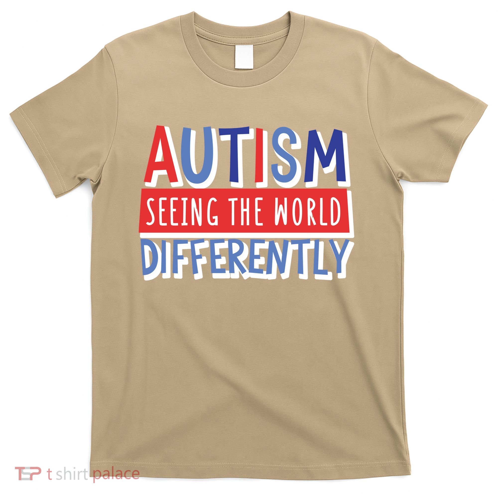 Seeing The World Differently Autism Awareness T-Shirt