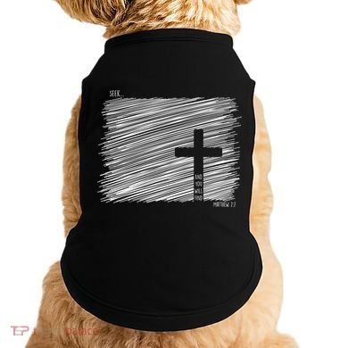 Seek And You Will Find Matthew 7:7 Doggie Tank