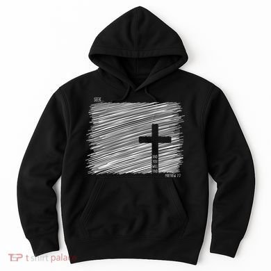 Seek And You Will Find Matthew 7:7 Hoodie