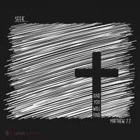 Seek And You Will Find Matthew 7:7 Button thumb 1