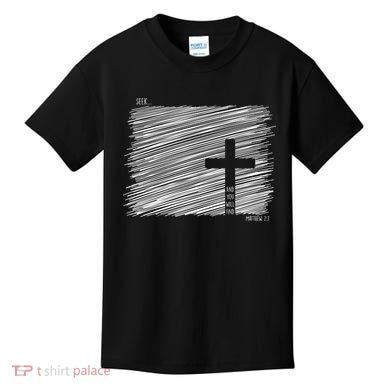 Seek And You Will Find Matthew 7:7 Kids T-Shirt