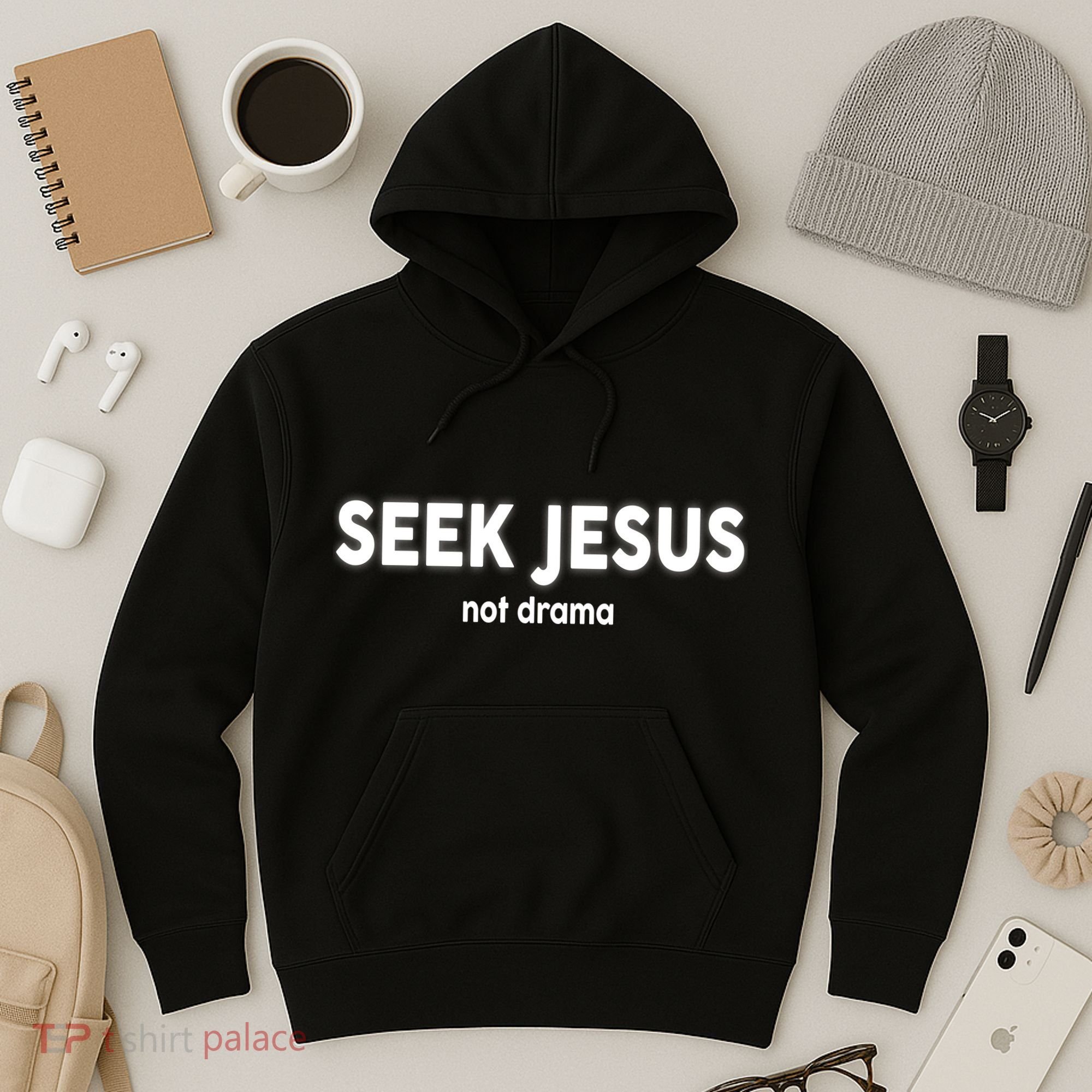 Seek Jesus Not Drama Hoodie