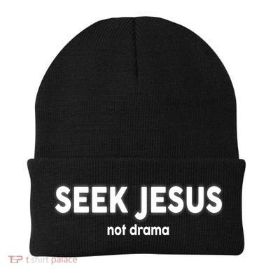 Seek Jesus Not Drama Beanie