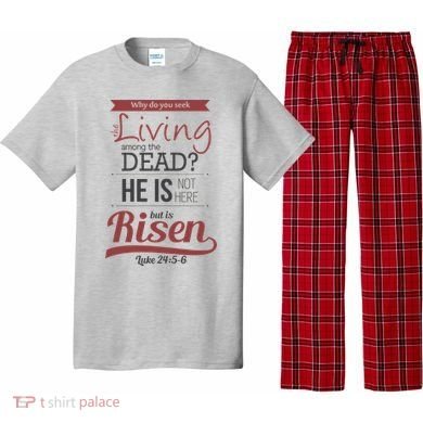 Seek Living Among Dead He Is Risen Jesus Pajama Set