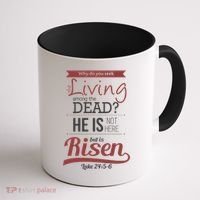 Seek Living Among Dead He Is Risen Jesus Coffee Mug thumb 1