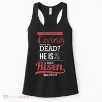 Seek Living Among Dead He Is Risen Jesus Women's Tank Top thumb 0