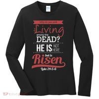 Seek Living Among Dead He Is Risen Jesus Women's Long Sleeve Shirt thumb 0