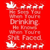 Sees You When You're Drinking Knows When You're Shit Faced Ugly Christmas T-Shirt thumb 7