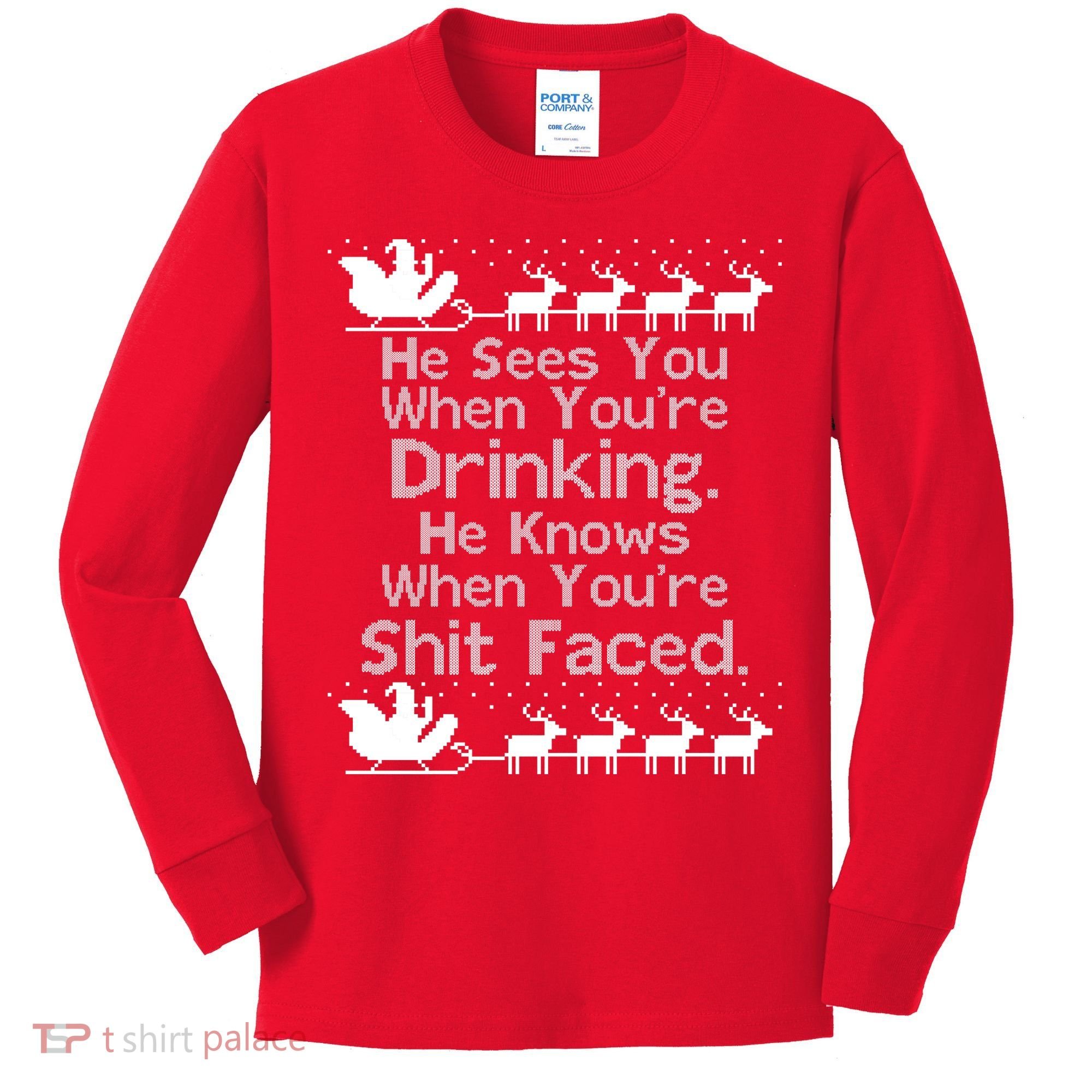 Sees You When You're Drinking Knows When You're Shit Faced Ugly Christmas Kids Long Sleeve Shirt
