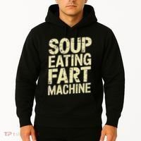 Soup Eating Fart Machine Hoodie thumb 2