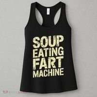Soup Eating Fart Machine Women's Tank Top thumb 3