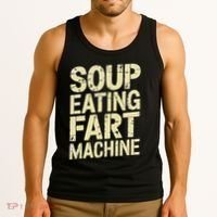 Soup Eating Fart Machine Tank Top thumb 3